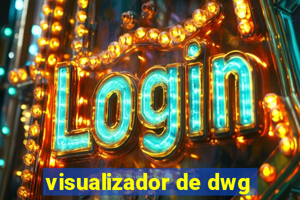 visualizador de dwg